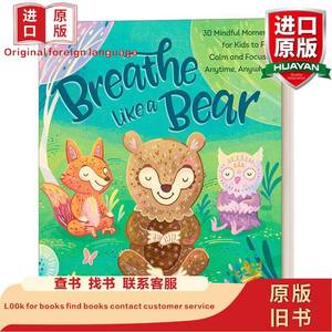 Breathe Like a Bear (Mindfulness Moments for Kids) 小熊