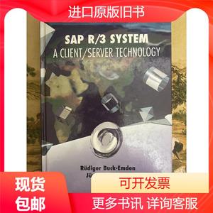 The SAP R/3 System: A Client/Server Technology Subsequent Ed