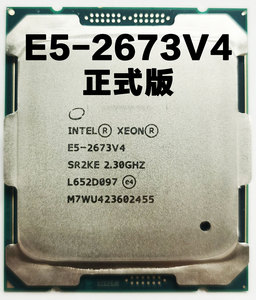 intel xeon至强e5 2673 v4 正式版 主频2.3ghz 20核40线程cpu