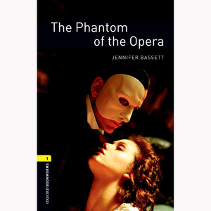 the phantom of the opera 英文原版 牛津书虫第三版第一级 歌剧魅影