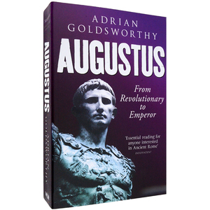 现货英文原版Augustus From Revolutionary to Emperor奥古斯都从革命者到皇帝Adrian Goldsworthy阿德里安戈兹沃西