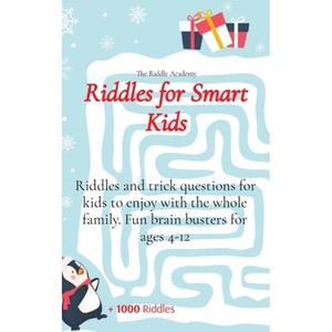 【4周达】Riddles for Smart Kids: Riddles and trick questions for kids to enjoy with the whole family.... [9781914456039]