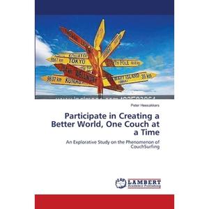 【4周达】Participate in Creating a Better World, One Couch at a Time [9783659134197]