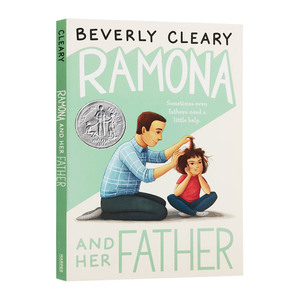 雷梦拉系列 雷蒙娜与爸爸 英文原版 Ramona and Her Father 纽伯瑞银奖 进口英文版儿童英语文学小说章节桥梁书 朗读手册书目