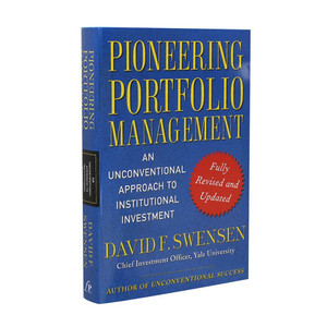 英文原版书 机构投资的创新之路 精装 Pioneering Portfolio Management David F. Swensen