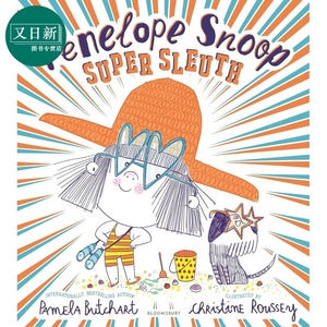 佩内洛普 斯努普 Christine Roussey Penelope Snoop Super Sleuth 英文原版 儿童绘本 图画故事书 进口儿童读物 又日新