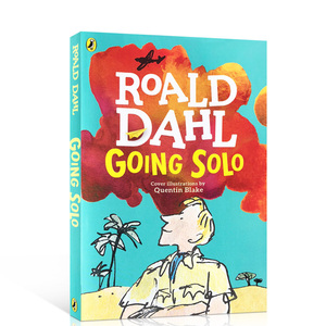 现货正版 独闯天下 going solo 罗尔德达尔系列书 roald dahl 经典