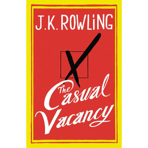 进口英文原版 The Casual Vacancy 偶发空缺 哈利波特作者 J.K.罗琳 英国文学小说 正版书籍  现货