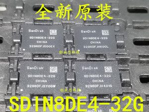 全新原装SDIN8DE4-32G 闪迪EMMC 32Gb BGA153字库4.5/4.51版本