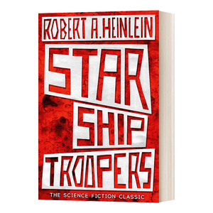 英文原版 Starship Troopers 星船伞兵 星河舰队Robert A. Heinlein海因莱因经典科幻小说同名电影原著小说 进口英语原版书籍