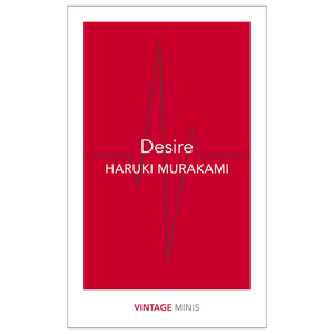 【现货】【Vintage Minis迷你人类学】Desire，欲望 Haruki Murakami村上春树作品节选 英文原版小说