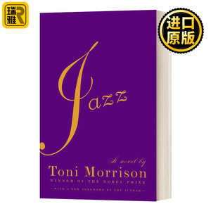 英文原版 Jazz 爵士乐 Toni Morrison托妮 莫里森 诺贝尔文学奖得主 宠儿 所罗门之歌 作者 英文版Charlotte Bront?进口英语原版书