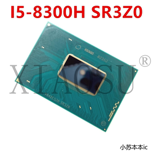 包上机  i7-8750H SR3YY 笔记本CPU I5-8300H SR3Z0  芯片