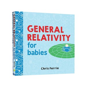 英文原版 宝宝智学园 Baby University:General Relativity for Babies 纸板书 宝宝的广义相对论 低幼启蒙认知