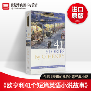 欧亨利41个短篇英语小说故事 Stories by O. Henry 英文原版文学小说 全英文版 进口英语书籍
