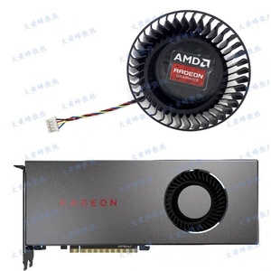 AMD公版5700 5700XT Vega56/64显卡涡轮散热风扇BFB1012SHA01