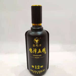 【产地直销】金鸡牌鸡泽五粮酒窖龄12 42度500ml*6瓶装浓香型白酒