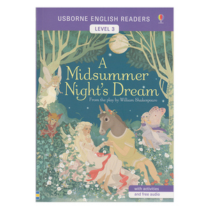 Usborne 原版英文 English reading A Midsummer Night's Dream Level 3仲夏夜之梦 尤斯伯恩图书儿童英语启蒙11-12岁