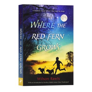 红色羊齿草的故乡英文原版小说 Where the Red Fern Grows 经典儿童文学小说青少年读物美国当代经典青少年小说朗读手册Ⅱ推荐