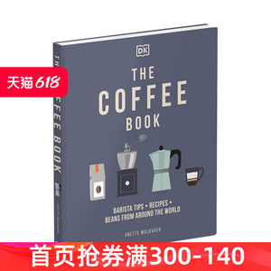 现货 进口英文原版 DK百科 咖啡之书The Coffee Book 咖啡师入门业余爱好者简单易懂用具知识手冲意式美式拿铁指南图册