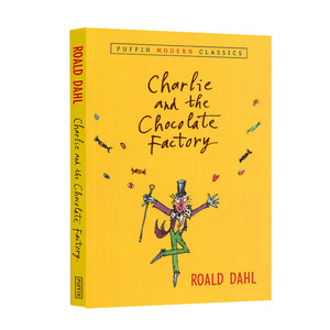 英文原版 查理和巧克力工厂Charlie and the Chocolate Factory 罗尔德达尔Roald Dahl章节书桥梁书英语儿童童话故事小说