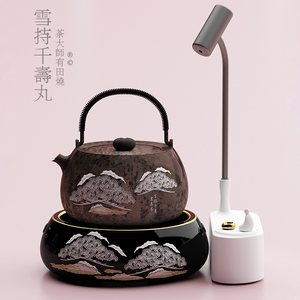 茶大师有田烧雪持千寿丸电陶炉煮茶9999银壶煮茶器泡茶专用电茶炉