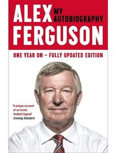 【预售】英文原版 Alex Ferguson 弗格森自传 人物传记回忆录弗格森对自己管理生涯的反思励志文学书籍预售