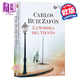 现货 【中商原版】【西班牙文版】卡洛斯·鲁依斯·萨丰：风之影 La Sombra del Viento 畅销小说