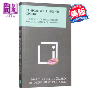 现货 西塞罗三论 论友谊 论老年 论责任 英文原版 Ethical Writings of Cicero 哲学 Marcus Tullius Cicero【中商原版】