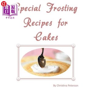 海外直订Special Frosting Recipes for Cakes: After every title of 24, there is note page  蛋糕的特殊糖霜配方:每24个