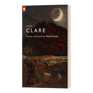 John Clare 约翰·克莱尔诗选 保罗·法尔尼选编 费伯诗人评论系列进口原版英文书籍