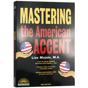 掌握美语口音 Mastering the American Accent 英文原版书 美式英语发音经典教材 美式英语学习 进口英语书籍 Lisa Mojsin M.A.