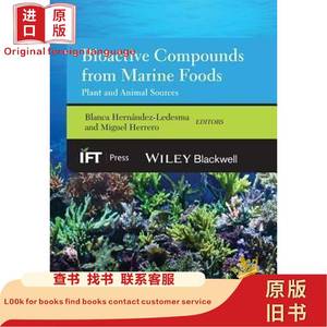 Bioactive Compounds From Marine Foods: Plant And Animal