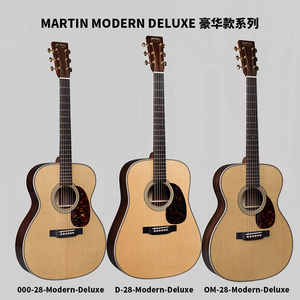马丁Martin D18 D28 OM28 00028 Modern Deluxe 民谣木吉他