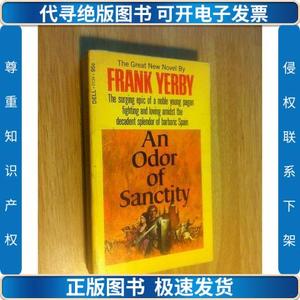 An Odor of Sanctity【圣洁的声誉,弗兰克·叶尔贝,英文原版】