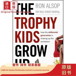 现货Trophy Kids Grow Up[9780470229545] Alsop, Ron 2008-10