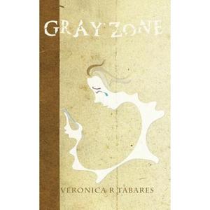 【4周达】Gray Zone [9781609160074]