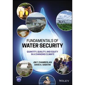 【4周达】Title Landing Page to Accompany Fundamentals of Water Security - Quantity, Quality, and Equi... [9781119824640]