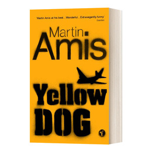 华研原版小说 英文原版 Yellow Dog 黄狗 马丁·艾米斯 布克奖提名 英文版 进口英语原版书籍