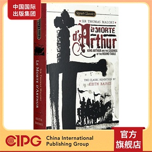 现货【外图原版】进口英文 经典Le Morte d'Arthur: King Arthur and the Legends of the Round Table 亚瑟王之死和圆桌骑士传奇