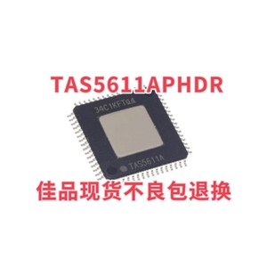 TAS5611APHDR TAS5611A TAS5611APHD 贴片HTQFP64 音频放大器芯片