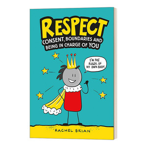 英文原版 Respect 尊重 同意 界限及主导你自己 精装 英文版 进口英语原版书籍儿童图书