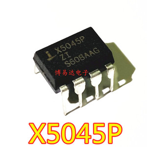 进口 X5045P DIP-8 直插 X5045PZ  X5045PZI 质量保证