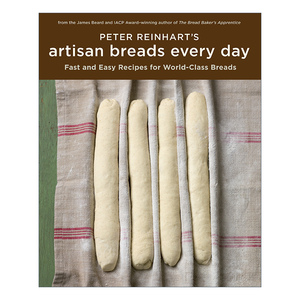 英文原版 Peter Reinhart's Artisan Breads Every Day 工匠每日面包 精装烘焙食谱 詹姆斯比尔德奖入围 英文版 进口英语原版书籍