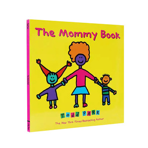 妈妈的书英文原版绘本 The Mommy Book 纽约时报畅销作家Todd Parr托德帕尔儿童英语启蒙图画书情商亲子启蒙绘本平装大开