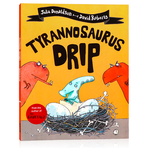 英文原版绘本 tyrannosaurus drip 暴龙娇气包 名家julia donaldson