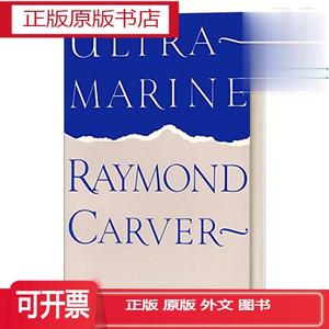 Ultramarine: Poems  海青色:诗集 Raymond Carver雷蒙德·卡佛