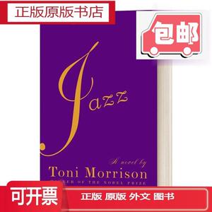 Jazz 爵士乐 Toni Morrison托妮 莫里森 诺贝尔文学奖得主 宠儿