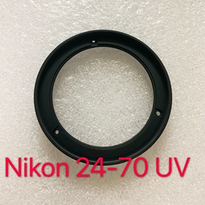 尼康AF-S 24-70 f/2.8G镜头1代 前镜筒 UV转接筒 UV圈 UV环