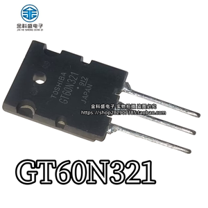 GT60N321 进口现货 TO-264 MOS场效应管 1000V 60A 对管GT30J322